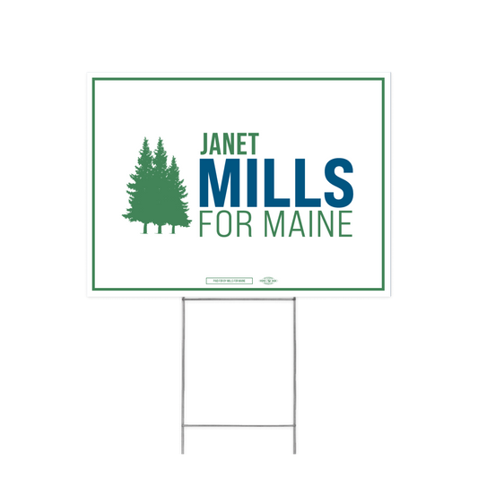 Janet Mills Logo Yard Sign